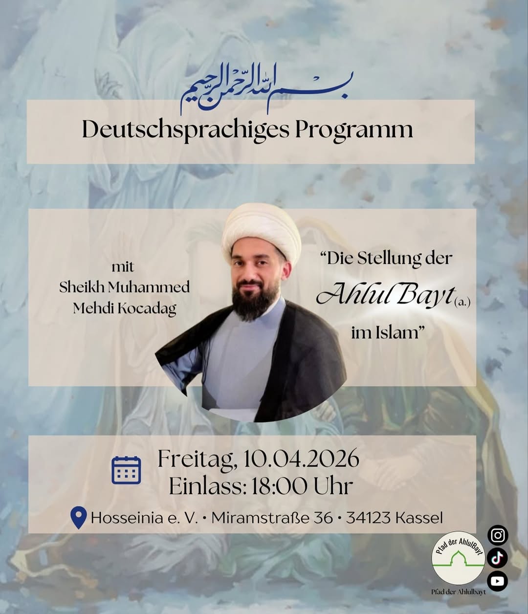 Deutsprachiges Programm: “Die Stellung der Ahlul Bayt (a.) im Islam” flyer