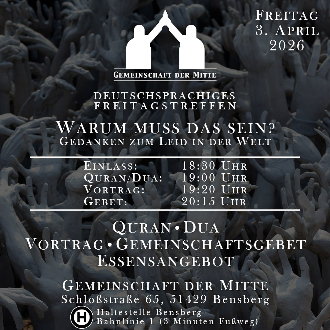 Deutschsprachiges Freitagstreffen: "Warum muss das sein? Gedanken zum Leid in der Welt" flyer