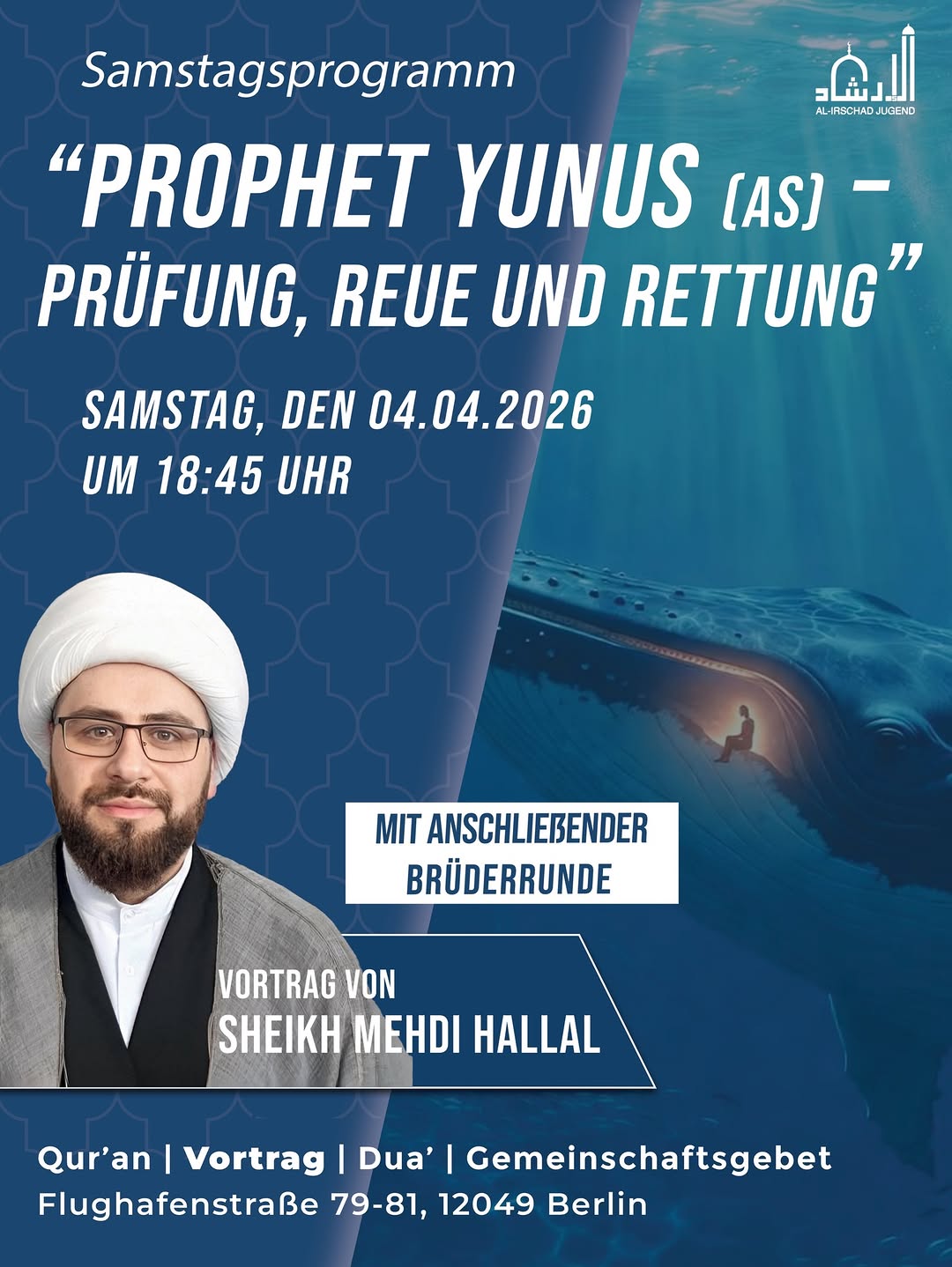 Samstagsprogramm: Prophet Yunus (as) - Prüfung, Reue und Bettung" flyer
